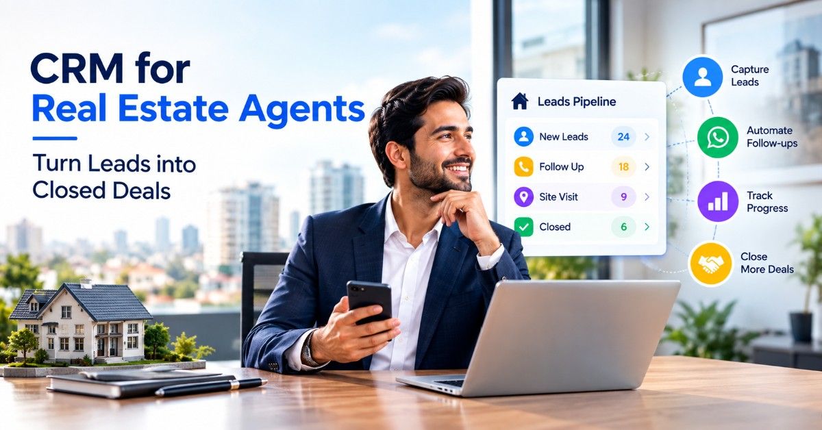 Lead Management in Real Estate
